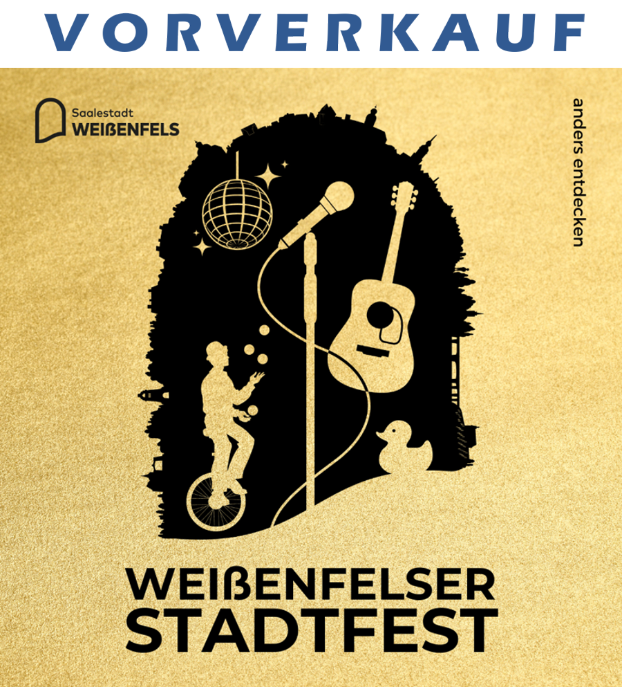 Vorverkauf Stadtfest Weißenfels
